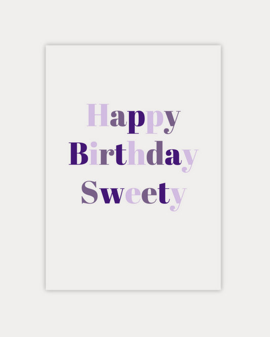 Wenskaart Happy Birthday Sweety